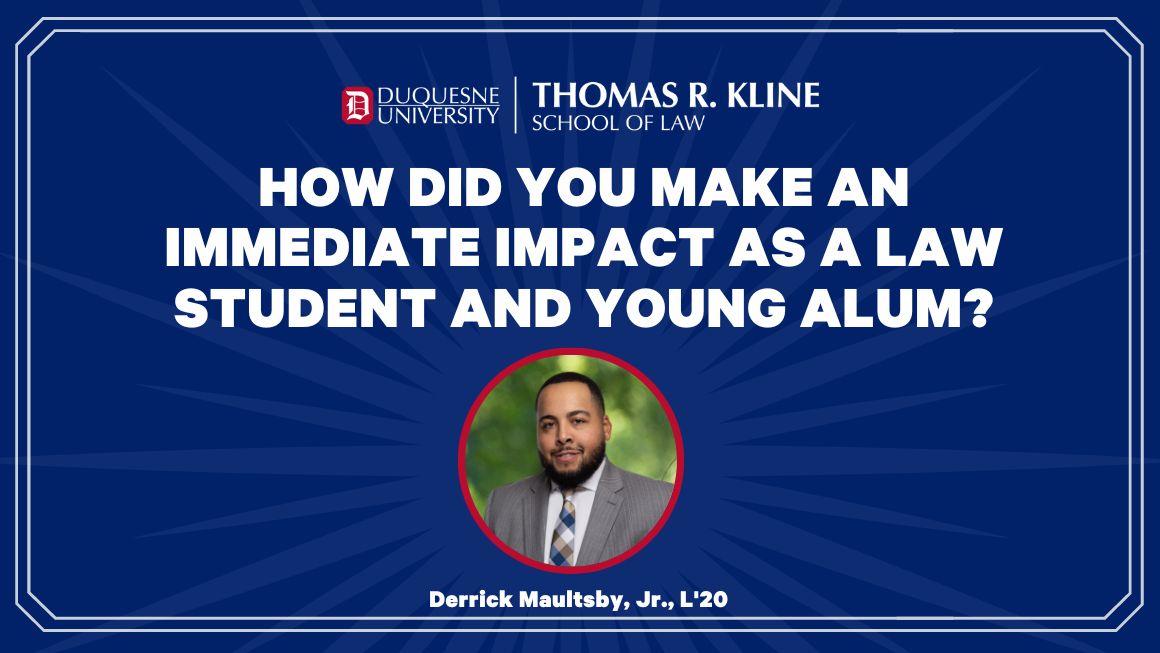 making an impact as a student and young alum with photo of Derrick Maultsby