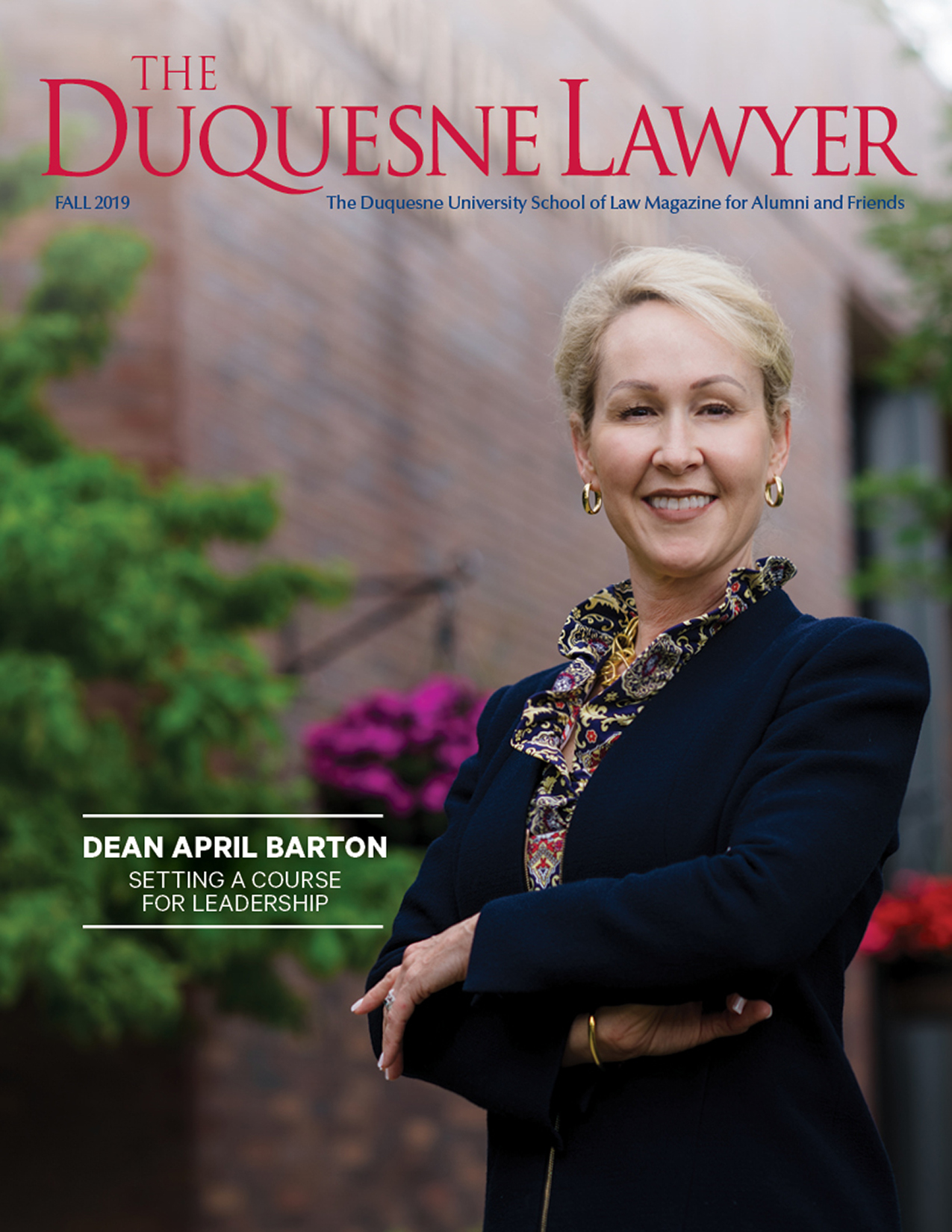 Duquesne Lawyer Magazine Fall 2019 Issue
