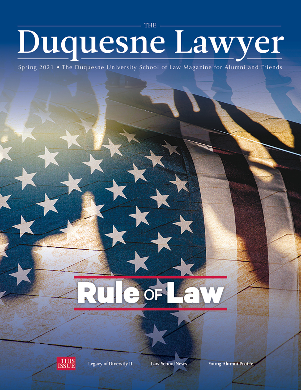 Duquesne Lawyer Magazine Spring 2021 issue