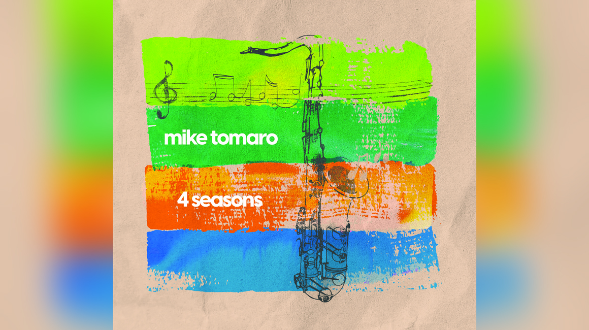 Colorful artwork featuring a drawing of a saxophone and the text Mike Tomaro 4 Seasons.