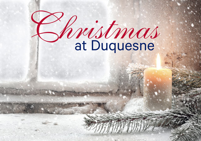 Christmas at Duquesne graphic with a candle in front of a snowy window.